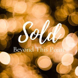 All Items Sold Beyond This Point!